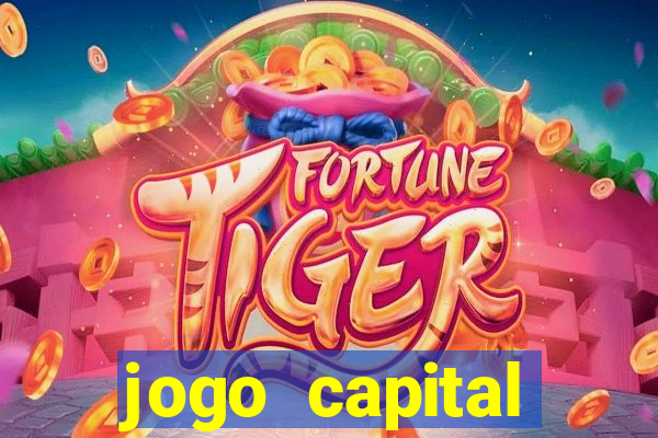 jogo capital download mobile